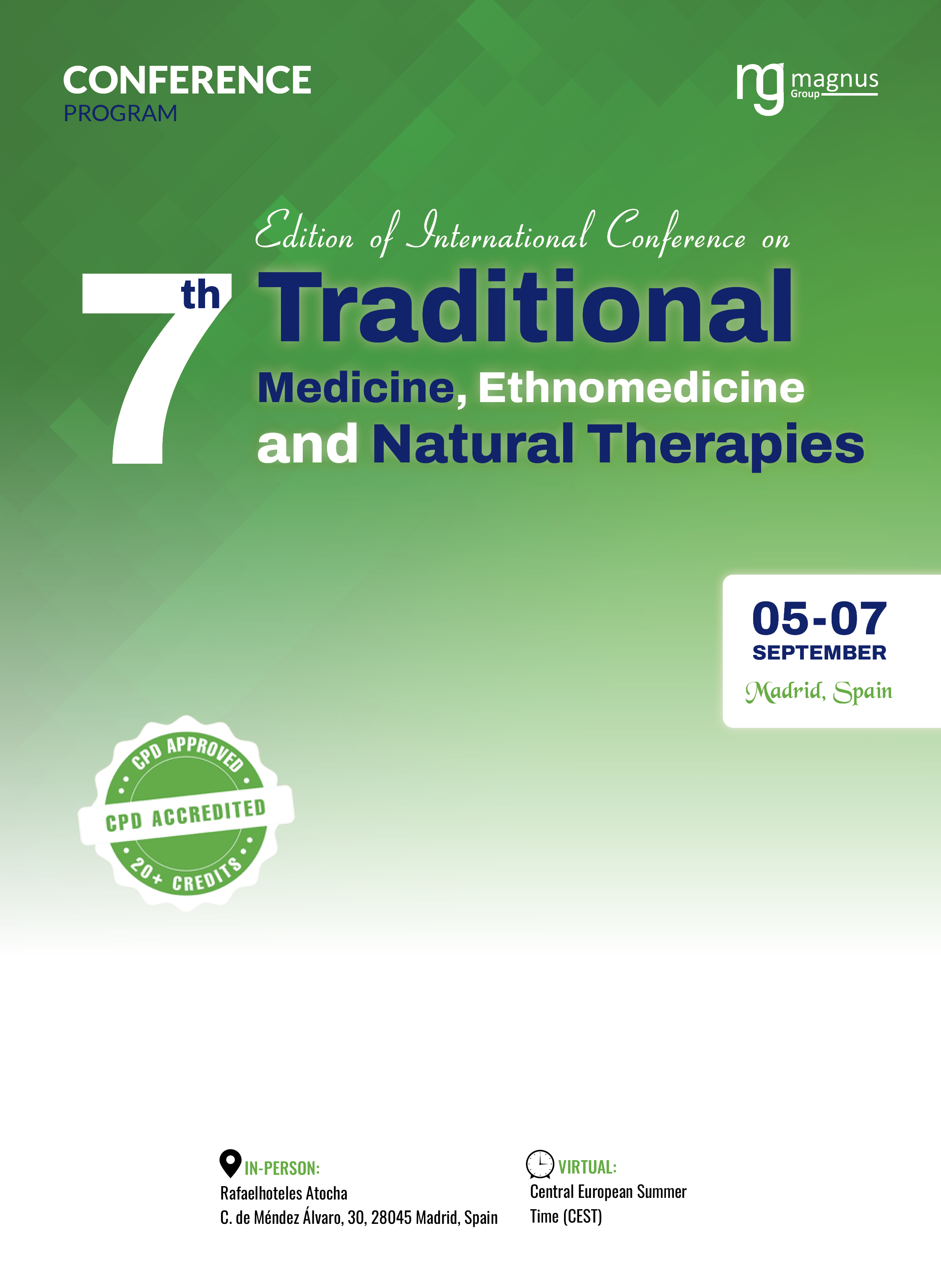 7th Edition of International Conference on Traditional Medicine, Ethnomedicine and Natural Therapies | Madrid, Spain Program